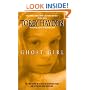 Ghost Girl: The True Story of a Child in Peril and the Teacher Who Saved Her