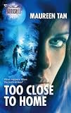 Too Close To Home (Silhouette Bombshell)