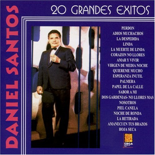 Daniel Santos - 20 Grandes Exitos - Zortam Music