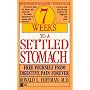 7 Weeks to a Settled Stomach