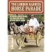 The London Harness Horse Parade [DVD]