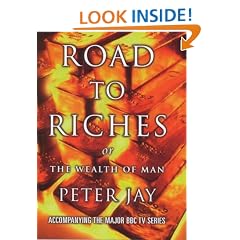 Road to Riches or The Wealth of Man