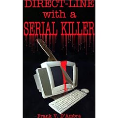 Direct-Line with a Serial Killer