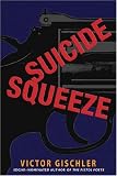 Image of Suicide Squeeze