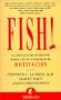 Fish! La Eficacia de un Equipo Radica en su Capacidad de Motivacion (Spanish Edition)