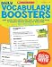 Daily Vocabulary Boosters: Quick and Fun Daily Activities That Teach 180 Must-Know Words to Strengthen Students Reading and Writing Skills (Teaching Resources)