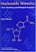 Nucleoside Mimetics: Their Chemistry and Biological Properties (Advanced Chemistry Te...