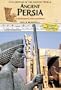 Ancient Persia (Civilizations of the Ancient World)