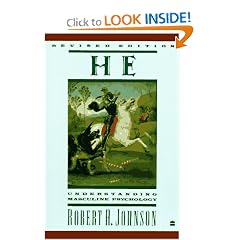 He: Understanding Masculine Psychology (Perennial Library)