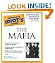 The Complete Idiot's Guide to the Mafia