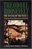 The Winning of the West: From the Alleghenies to the Mississippi 1769-1776