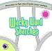 Book Wacky Word Searches: Puzzles So Fun You'll Pee Your Pants! (Made You Laugh)