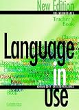 Language in Use Pre-Intermediate New Edition Teacher's book: Pre-intermediate (Language in Use): Pre-intermediate (Language in Use)