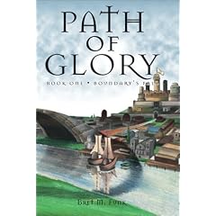 Path of Glory: BOUNDARYS FALL BOOK 1 (Boundary's Fall, 1)