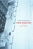  : Their Magician and Other Stories