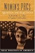 Women's PAC's: Abortion and Elections (Real Politics in America Series)