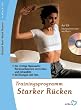 Trainingsprogramm Starker R�cken, m. Audio-CD