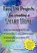 Easy X10 Projects For Creating A Smart Home