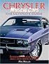 Chrysler Muscle Cars: The Ultimate Guide