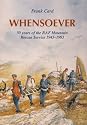 Whensoever: 50 Years of the RAF Mountain Rescue Service 1943-1993: 50 Years of RAF Mountain Rescue