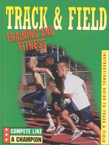 Training & Fitness (Compete Like a Champion)