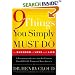 Nine Things You Simply Must Do: To Succeed in Love and Life