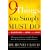 9 Things You Simply Must Do to Succeed in Love and Life: A Psychologist Probes the Mystery of Why Some Lives Really Work and Others Don't