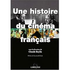 Une histoire du cin�ma fran�ais