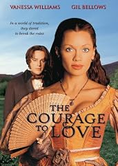 The Courage To Love