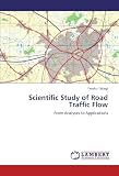 Scientific Study of Road Traffic Flow tasuku