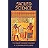 Sacred Science: The King of Pharaonic Theocracy