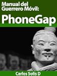 Manual Del Guerrero M�vil:PhoneGap