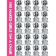 100 Neked Girls on a Chair.