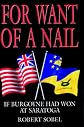 For Want of a Nail