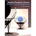 Modern Furniture Classics: Postwar to Post-Modernism