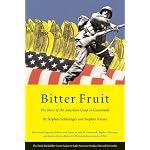 Bitter Fruit: The Story of the American Coup in Guatemala, Revised and Expanded (David Rockefeller Center Series on Latin American Studies) book cover