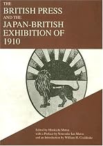 The British Press and the Japan-British Exhibition of 1910