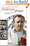 Drehort Wien: Wo ber�hmte Filme entst...