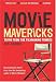 Movie Mavericks