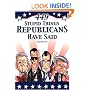 449 Stupid Things Republicans Have Said
