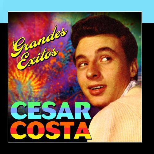 Cesar Costa - Grandes Ã‰xitos - Zortam Music