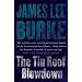 The Tin Roof Blowdown