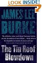 The Tin Roof Blowdown