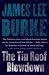 The Tin Roof Blowdown