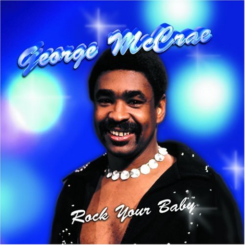 George McRae - Rock Your Baby - Zortam Music