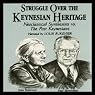 Struggle Over the Keynesian Heritage: Neoclassical Synthesists vs. the Post Keynesians