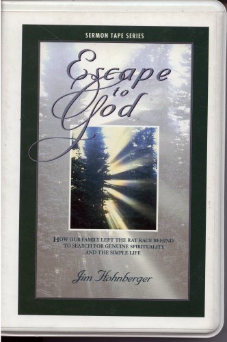 escape to god how our family left the rat race behind to search for genuine spirituality and the simple life
