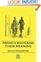 French Ways And Their Meaning