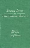 Ethical Issues in Contemporary Society