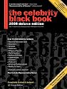 The Celebrity Black Book 2008: Over 55,000 Accurate Celebrity Addresses for Fans,Businesses & Nonprofits